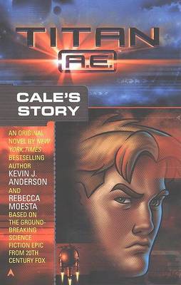 Book cover for Titan Ae: Cale's Story