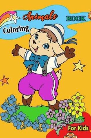 Cover of Animals Coloring Book For Kids