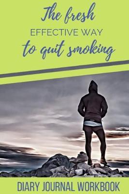 Book cover for Quit Smoking Through The Power Of The Mind Journal