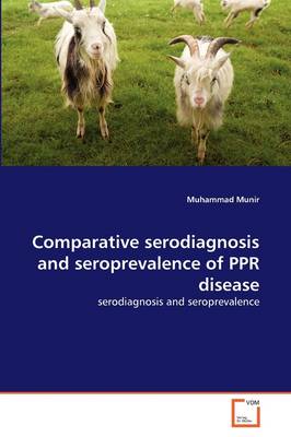 Book cover for Comparative serodiagnosis and seroprevalence of PPR disease