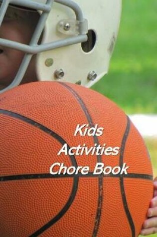 Cover of Kids Activities Chore Book