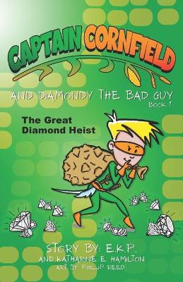 Book cover for Captain Cornfield and Diamondy the Bad Guy