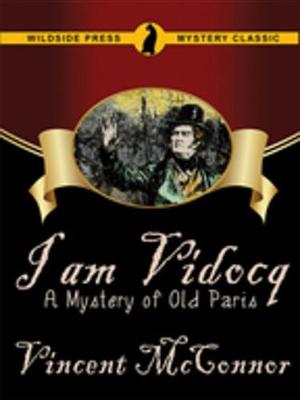 Book cover for I Am Vidocq