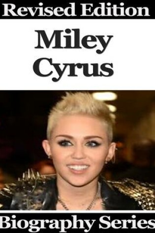 Cover of Miley Cyrus - Biography Series