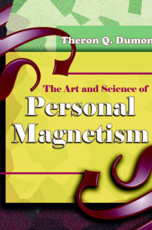 Cover of The Art and Science of Personal Magnetism (1913)