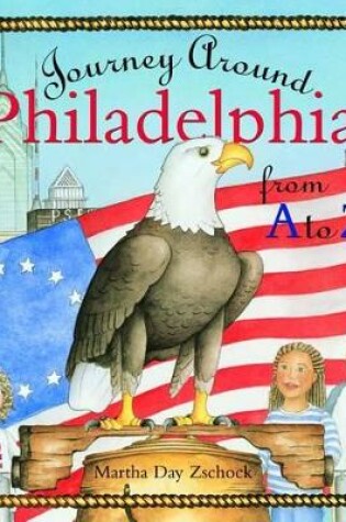 Cover of Journey Around Philadelphia from A to Z