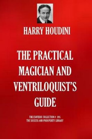 Cover of The Practical Magician and Ventriloquist's Guide