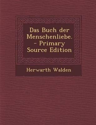 Book cover for Das Buch Der Menschenliebe. - Primary Source Edition