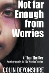 Book cover for Not Far Enough From Worries