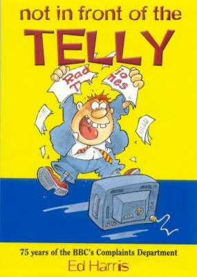 Book cover for Not in Front of the Telly