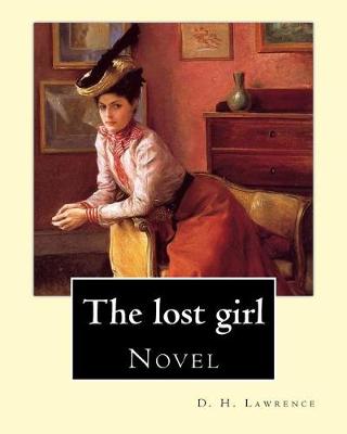 Book cover for The lost girl By