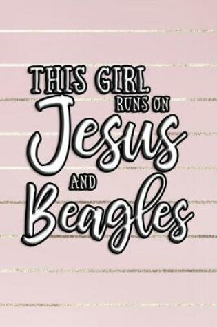 Cover of This Girl on Jesus and Beagles