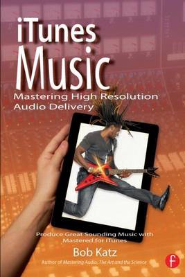 Book cover for iTunes Music: Produce Great Sounding Music with Mastered for iTunes