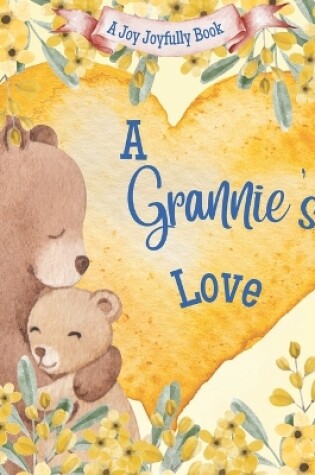 Cover of A Grannie's Love!