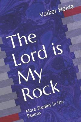 Book cover for The Lord is My Rock