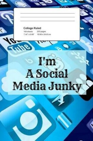 Cover of I'm a Social Media Junky
