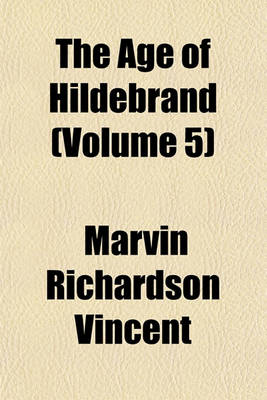 Book cover for The Age of Hildebrand (Volume 5)