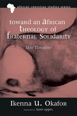 Cover of Toward an African Theology of Fraternal Solidarity