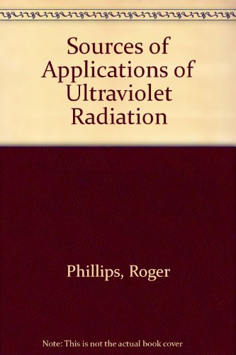 Book cover for Sources of Applications of Ultraviolet Radiation