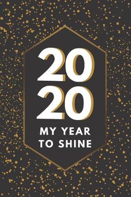 Cover of 2020 My Year to Shine