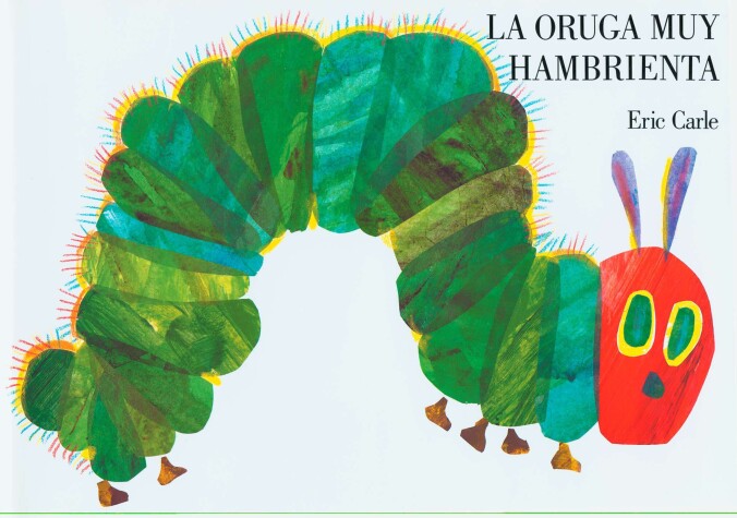 Book cover for La oruga muy hambrienta