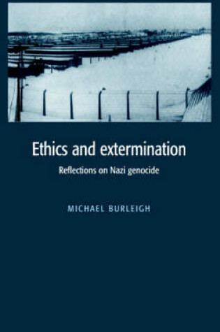 Cover of Ethics and Extermination