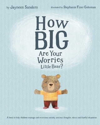 Book cover for How Big are Your Worries Little Bear?