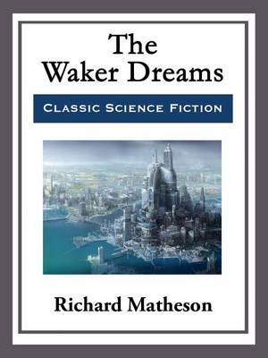 Book cover for The Waker Dreams