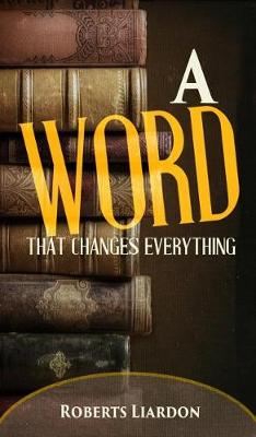 Book cover for A Word That Changes Everything