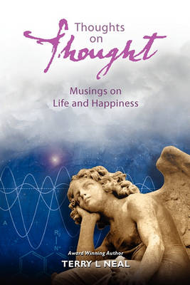 Book cover for Thoughts on Thought Musings on Life and Happiness