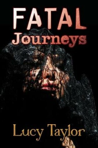 Cover of Fatal Journeys