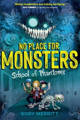 Book cover for No Place for Monsters: School of Phantoms