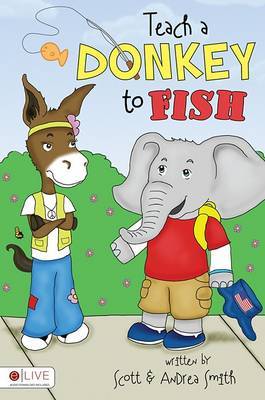 Book cover for Teach a Donkey to Fish