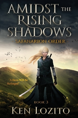 Book cover for Amidst the Rising Shadows