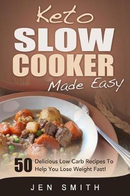 Book cover for Keto Slow Cooker Made Easy