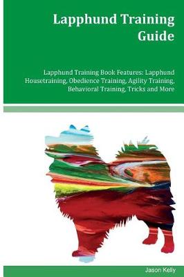Book cover for Lapphund Training Guide Lapphund Training Book Features