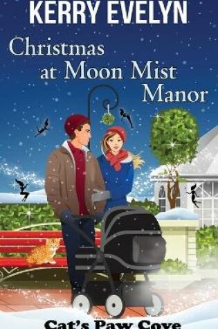 Cover of Christmas at Moon Mist Manor