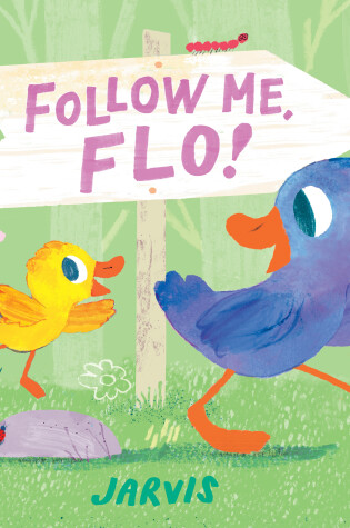 Cover of Follow Me, Flo!