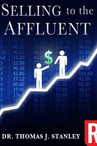 Cover of Selling to the Affluent