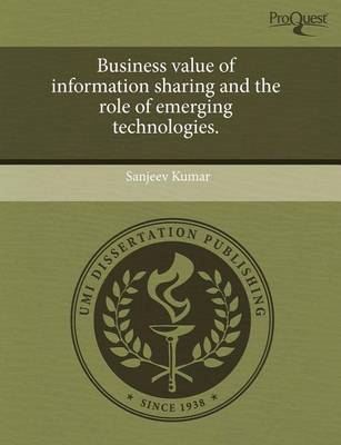 Book cover for Business Value of Information Sharing and the Role of Emerging Technologies