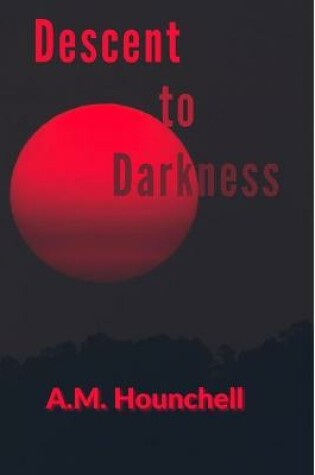 Cover of Descent to Darkness