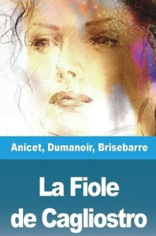 Cover of La Fiole de Cagliostro