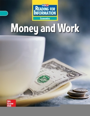 Cover of Reading for Information, On Level Student Reader, Economics - Money and Work, Grade 2