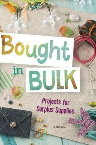 Cover of Bought In Bulk