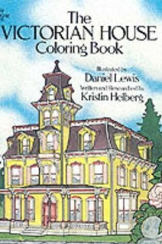 Cover of The Victorian House Colouring Book