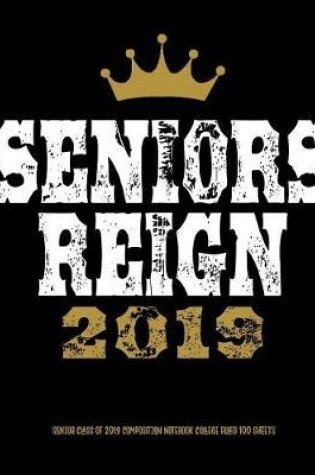 Cover of Seniors Reign 2019