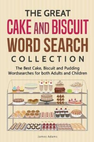 Cover of The Great Cake and Biscuit Word Search Collection