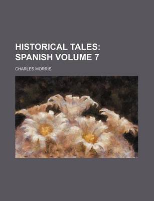 Book cover for Historical Tales Volume 7