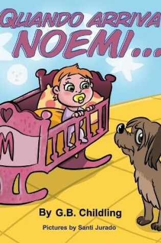 Cover of Quando arriva Noemi