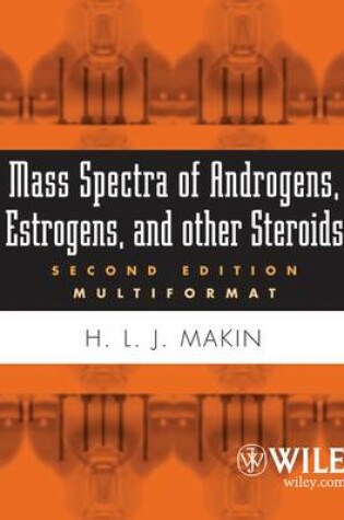 Cover of Mass Spectra of Androgens, Estrogens and other Steroids 2005 (Multiformat)